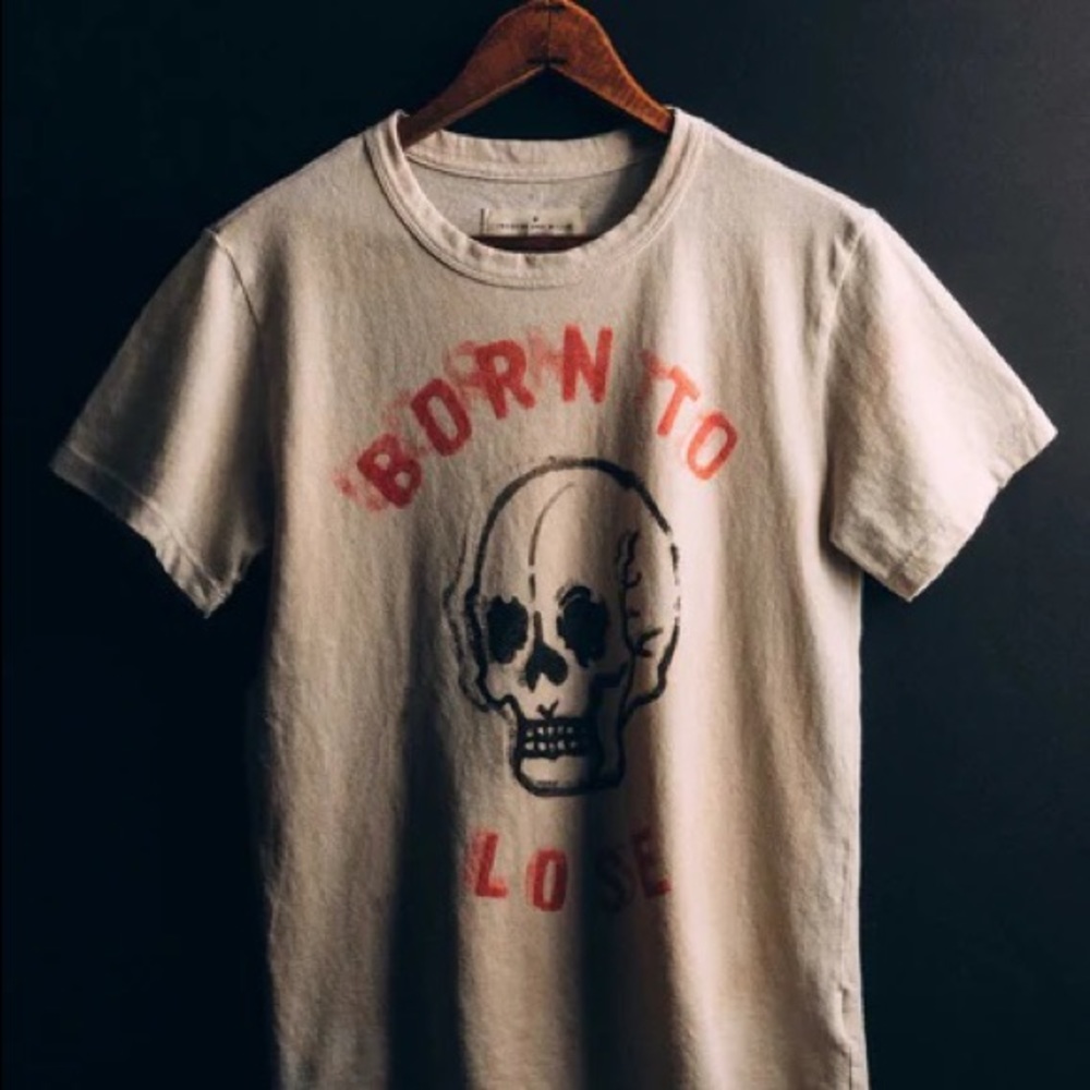 Born to lose Imogene + Willie shirt